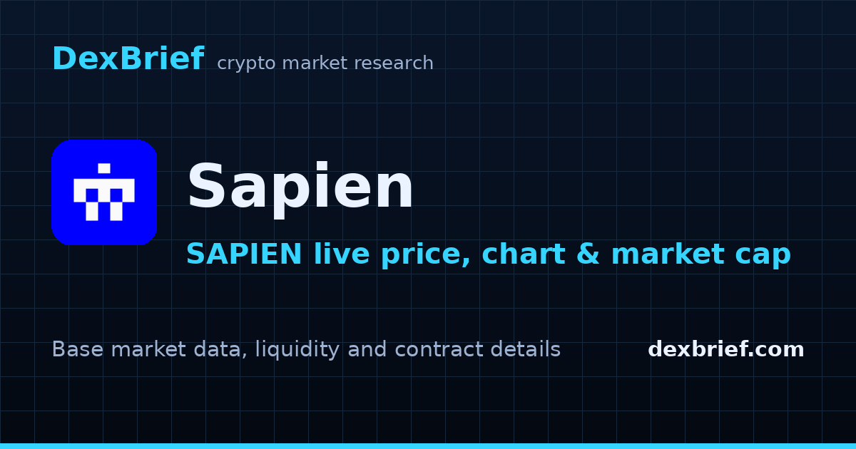 Sapien (SAPIEN) Live Price, Chart, Market Cap & Stats | DexBrief
